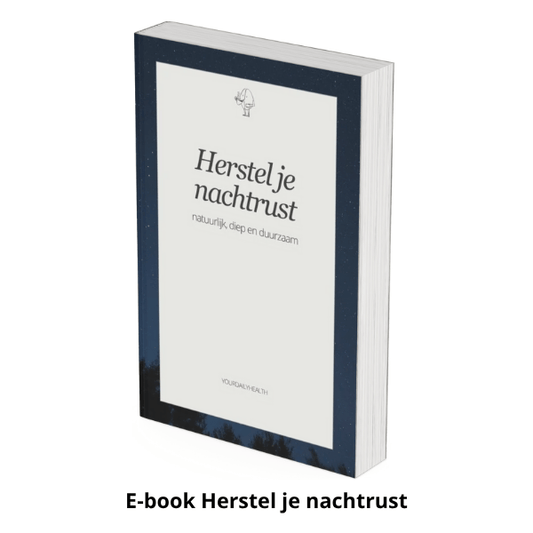 Herstel je nachtrust E - book - YourDailyHealth
